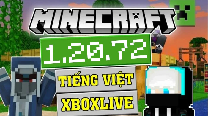 Tải Minecraft 1.20.72 APK Chính Thức có Tiếng Việt Miễn Phí 100%