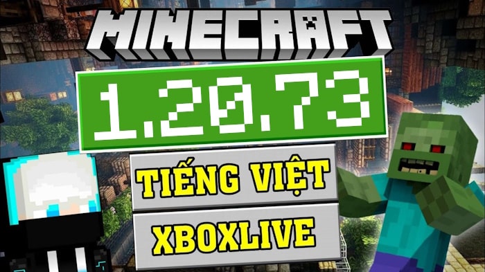 Tải Minecraft 1.20.73 APK Chính Thức có Tiếng Việt Miễn Phí 100%