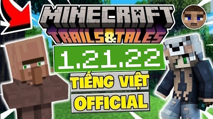 Tải Minecraft 1.21.22 APK Chính Thức có Tiếng Việt Miễn Phí 100%